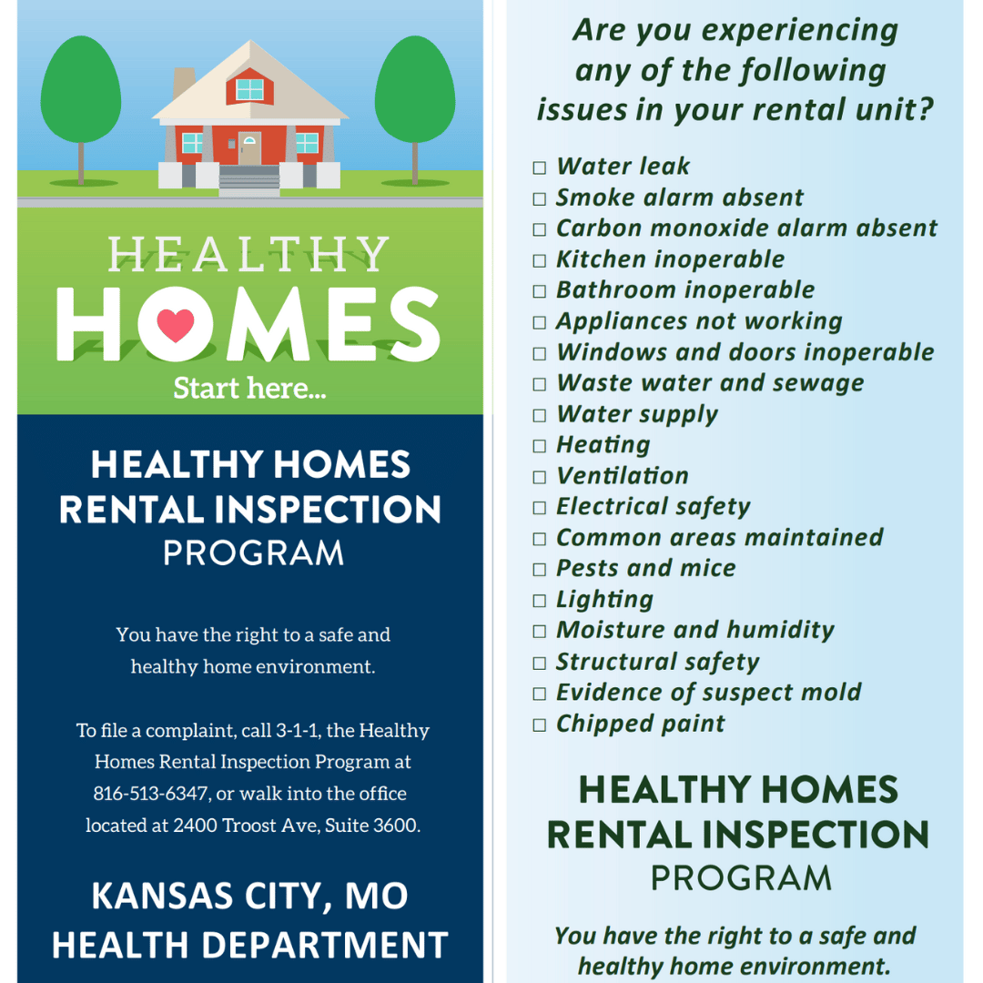 Safe and Healthy Home flyer lists the common health and safety concerns found in rental homes. Call 816-513-6464 for more information