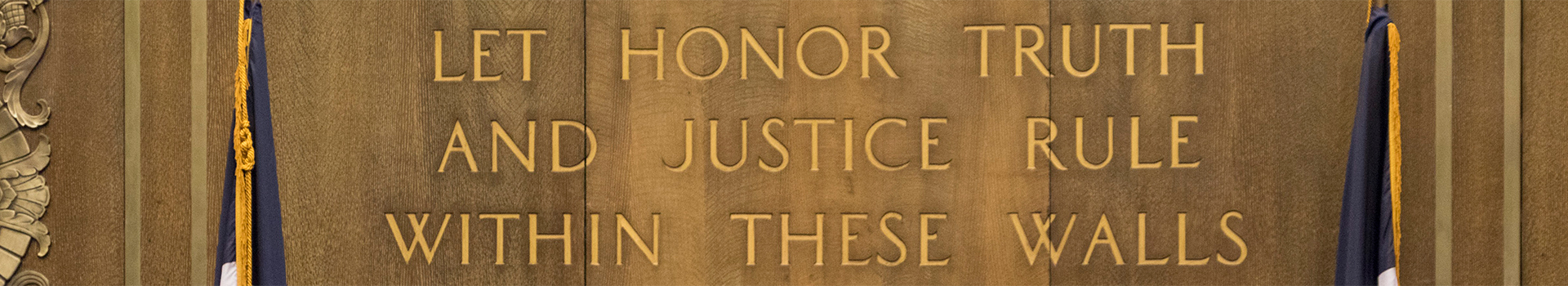 Let Honor Truth and Justice Rule Within These Walls - from City Hall Council Chambers