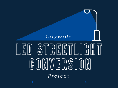 LED Streetlight Conversion Project