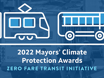 2022 Mayor's Climate Protection Awards Zero Fare Transit Initiative