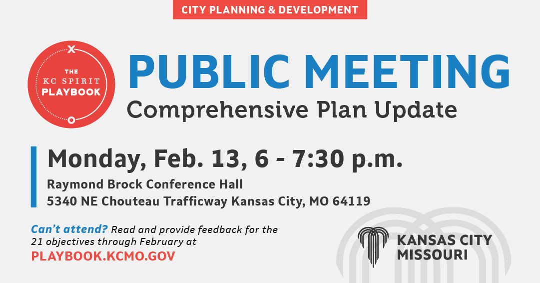 Public Meeting KC Spirit Playbook Comprehensive Plan Update Wed. Feb. 13